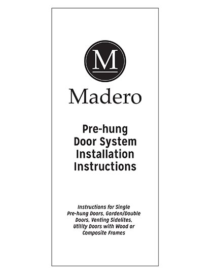 PreHung Installation Instructions